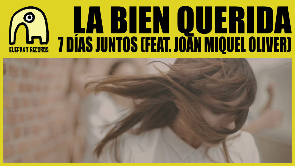 Imagen destacada de video: 7 Días Juntos [Video-Clip]